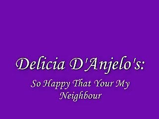 Delicia D'anjelo In: So Blessed Your My Neighbor